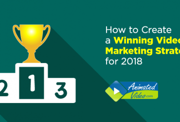 how-to-create-a-winning-video-marketing-strategy-for-2018