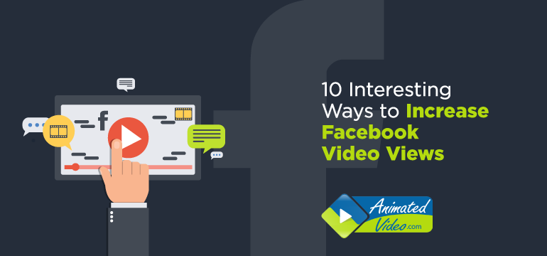 10-interesting-ways-to-increase-facebook-video-views