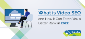 What is Video SEO and How it Can Fetch You a Better Rank in 2019