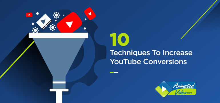 10-techniques-to-increase-youtube-conversions