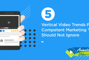 5-vertical-video-trends-for-competent-marketing-you-should-not-ignore